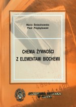 Chemia żywności z elementami biochemii