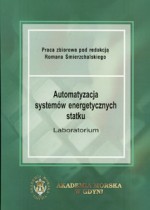 Automatyzacja systemów energetycznych statku. Laboratorium