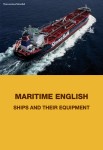Maritime English, Ships and their equipment