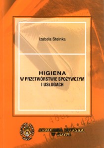 Higiena w przetwórstwie spożywczym i usługach