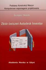 Zbiór ćwiczeń Autodesk Inventor