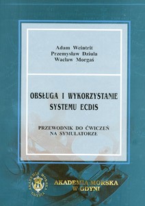 Obsługa i wykorzystanie systemu ECDIS