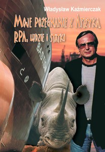 Moje pożegnanie z Afryką, RPA ludzie i statki