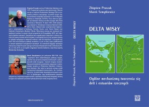 Delta Wisły: ogólne mechanizmy tworzenia się delt i estuariów rzecznych