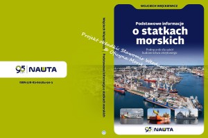 Podstawowe informacje o statkach morskich. Podręcznik dla szkół budownictwa okrętowego