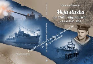 Moja służba na ORP „Błyskawica” w latach 1952 – 1955