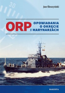 ORP opowiadania o okręcie i marynarzach