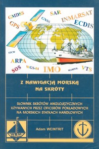 Z nawigacją morską na skróty. Słownik skrótów anglojęzycznych