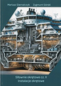 Siłownie okrętowe cz. II Instalacje okrętowe