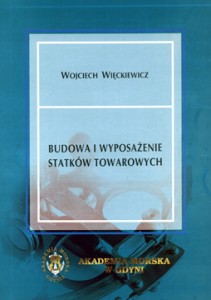 Budowa i wyposażenie statków towarowych