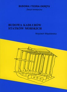 Budowa kadłubów statków morskich