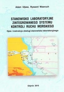Stanowisko laboratoryjne zintegrowanego systemu kontroli ruchu morskiego