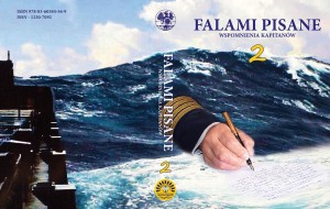 Falami pisane 2. Wspomnienia kapitanów