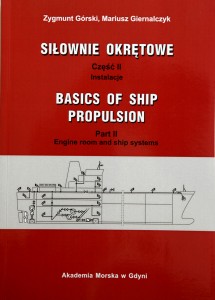 Basics of ship propulsion Part II. Engine room and ship systems