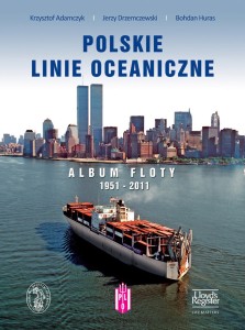 Polskie Linie Oceaniczne album floty 1951-2011