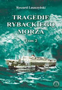 Tragedie Rybackiego Morza Tom II