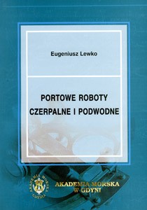 Portowe roboty czerpalne i podwodne